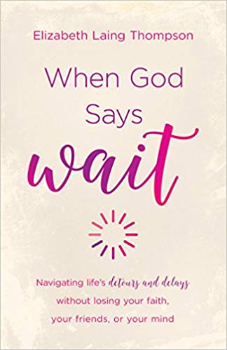 Elizabeth Laing Thompson – When God Says “Wait” Audiobook