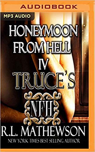 R. L. Mathewson – Truce’s Honeymoon from Hell Audiobook