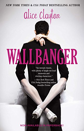 Alice Clayton – Wallbanger Audiobook