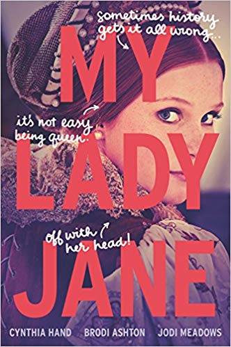 Cynthia Hand – My Lady Jane Audiobook