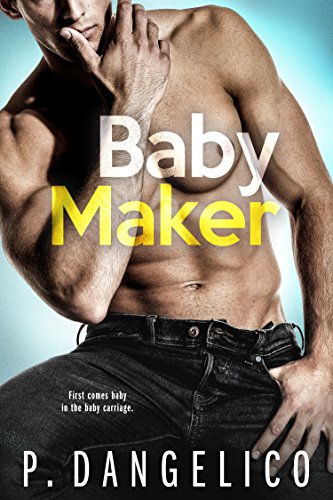 P. Dangelico – Baby Maker Audiobook