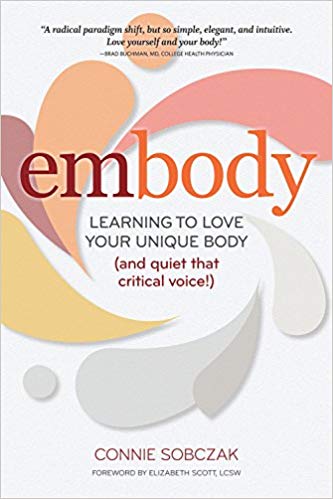 Connie Sobczak – Embody Audiobook (Learning to Love Your Unique Body)