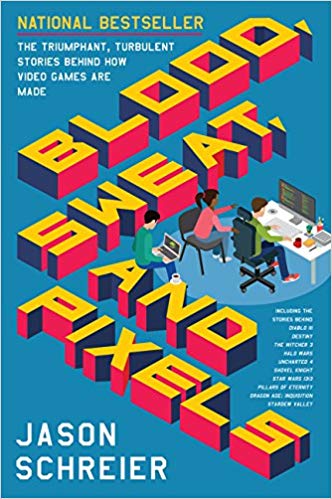 Jason Schreier – Blood, Sweat, and Pixels Audiobook