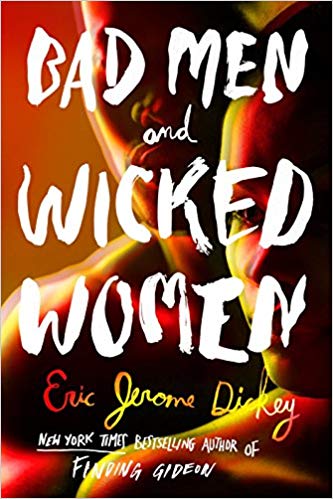 Eric Jerome Dickey – Bad Men and Wicked Women Audiobook