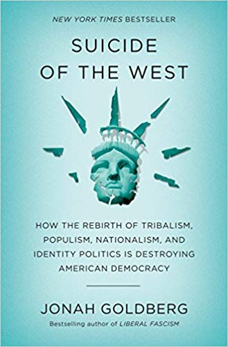 Jonah Goldberg – Suicide of the West Audiobook