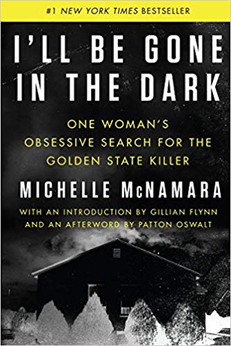 Michelle McNamara – I’ll Be Gone in the Dark Audiobook
