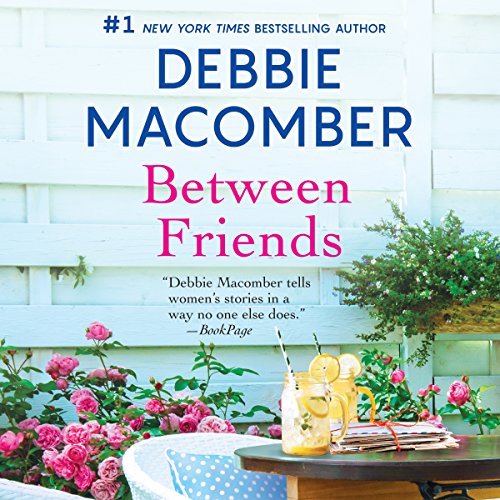 Debbie Macomber - Between Friends Audio Book Free
